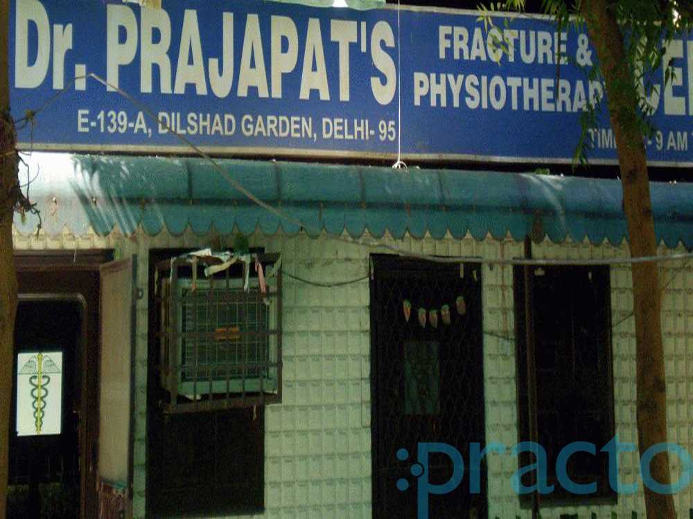 Dr. Prajapat's Fracture & Physiotherapy Centre Dilshad Garden Delhi
