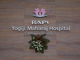 BAPS Yogiji Maharaj Hospital Shahibag Ahmedabad