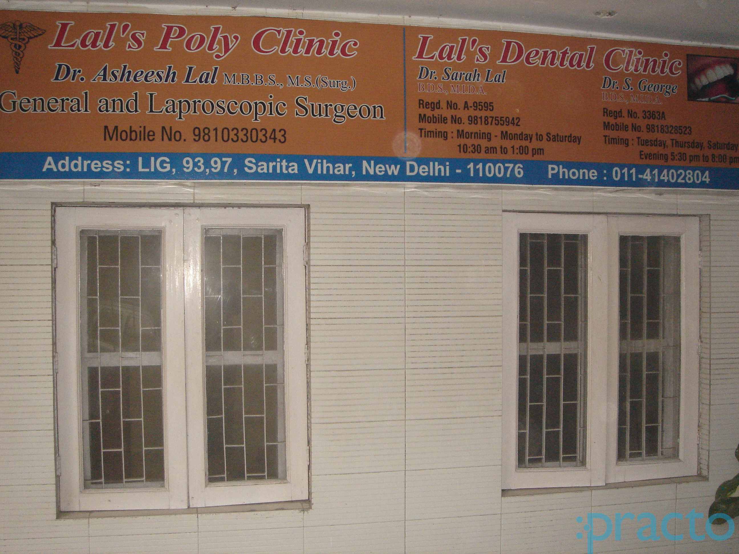 Lal's poly Clinic And Dental Clinic Sarita Vihar Delhi